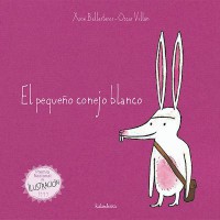 EL PEQUEÑO CONEJO BLANCO